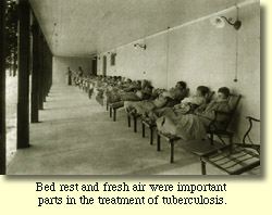 Bed rest and fresh air were important parts in the treatment